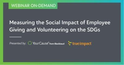 Measuring the Social Impact of Employee Giving and Volunteering on the SDGs webinar tile