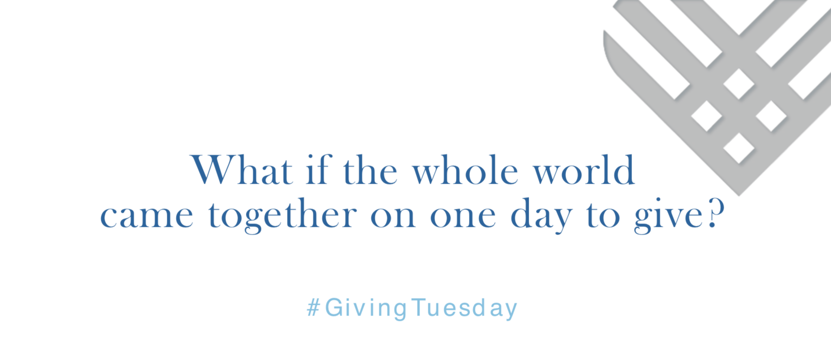 What if the whole world came together on one day to give?