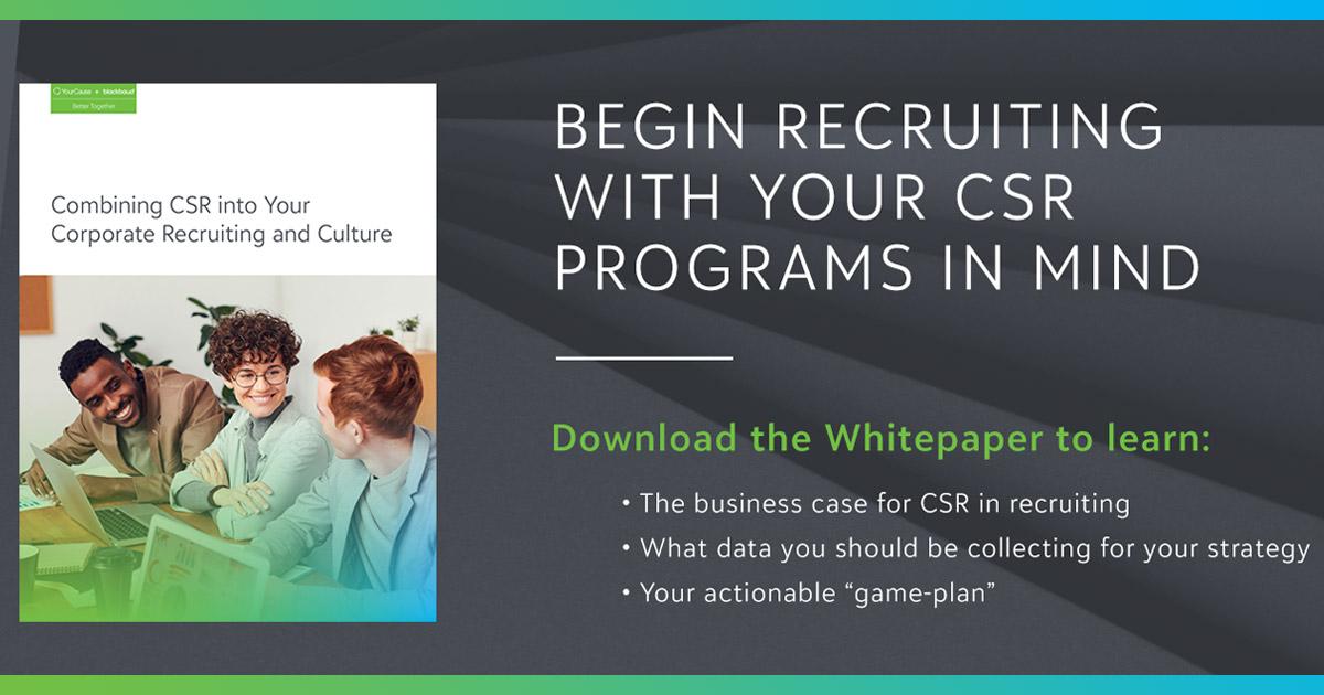 combining csr into your corporate recruiting and culture begin recruiting with your csr programs in mind banner