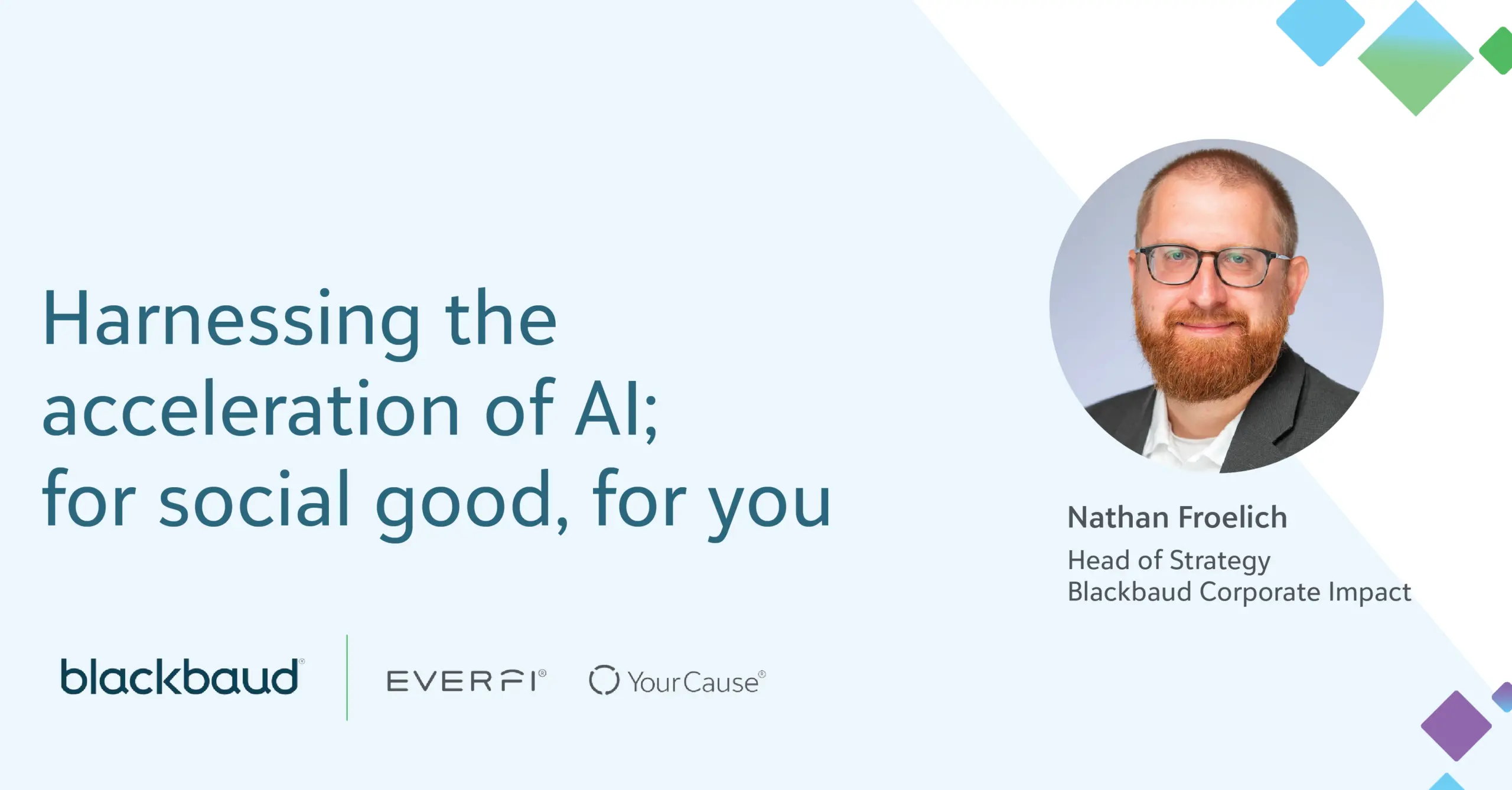 Harnessing the acceleration of AI; for social good, for you webinar banner